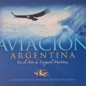Libro Aviación Argentina En El Arte De Exequiel Martinez